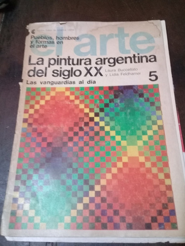 Revista **el Arte**la Pintura Argentina Del Siglo Xx Nº 5