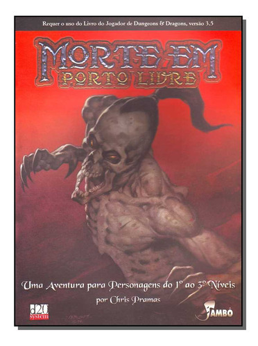 Morte Em Porto Livre, De Chris  Pramas. Editora Jambo Editora, Capa Dura Em Português