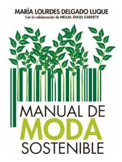 Manual De Moda Sostenible