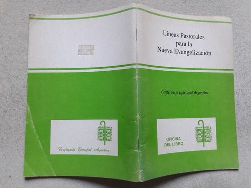 Lineas Pastorales Para La Nueva Evangelización - Abril 1990