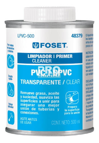 Limpiador Para Pvc Y Cpvc En Lata, 500ml, Foset 48379