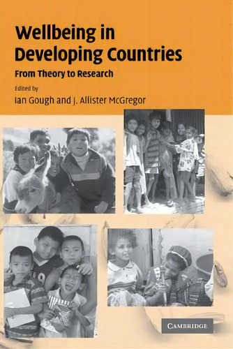 Wellbeing In Developing Countries: From Theory To Research, De Ian Gough., Vol. 1. Editorial Cambridge University Press, Tapa Dura En Inglés