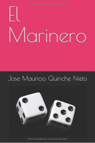 Libro: El Marinero (spanish Edition)