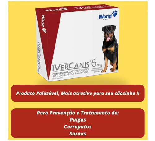 Remédio Ivercanis 6 Mg - Carrapato Sarna 4 Comprimidos