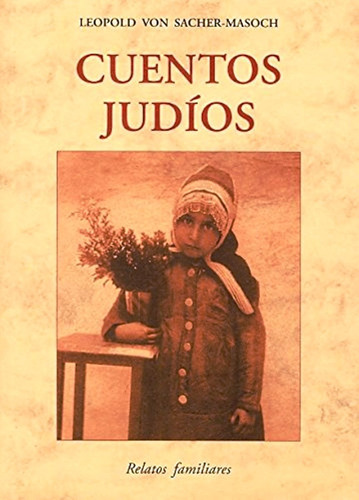 Cuentos Judios . Relatos Familiares