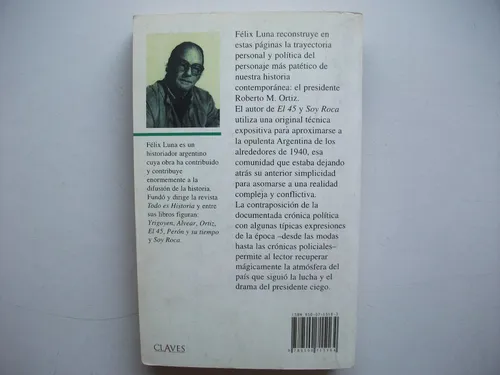 Ortiz - Reportaje A La Argentina Opulenta - Félix Luna (Usado)