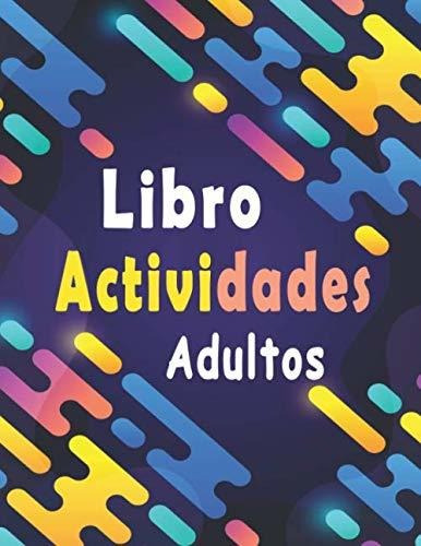 Libro Actividades Adultos Libro Ejercicios Adultos Letra Gr, De Rompecabezas, Bk. Editorial Independently Published, Tapa Blanda En Español, 2020