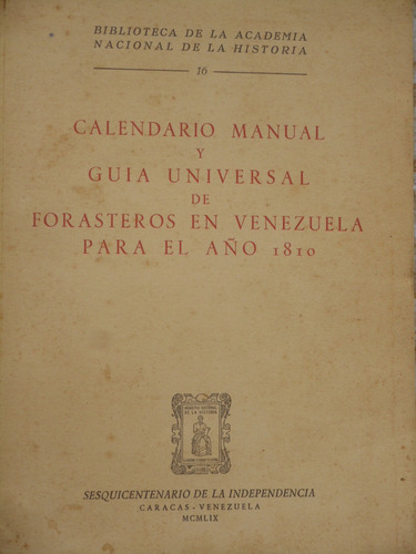 Calendario Manual Y Guía Universal Forasteros En Vnzla. 1810