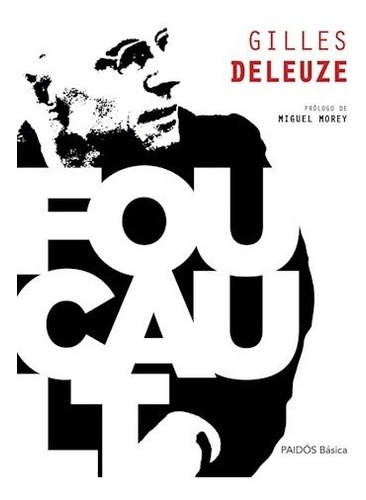 Foucault - Gilles Deleuze