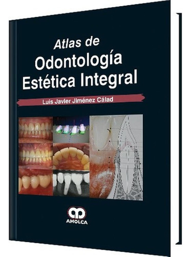 Atlas De Odontologia Estetica Integral Jimenez