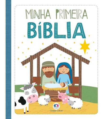 Minha Primeira Bíblia Infantil História Ilustrada Para Criança Menino