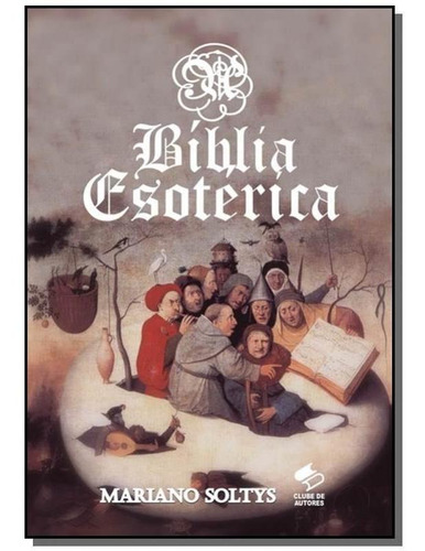 A Biblia Esoterica