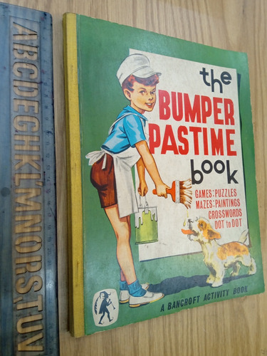 The Bumper Pastime Book - Bancroft Activity Games Puzzles...