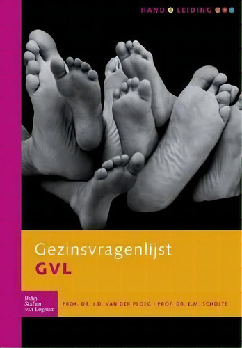 Gezinsvragenlijst (gvl) Handleiding, De J D Ploeg. Editorial Bohn Stafleu Van Loghum, Tapa Blanda En Inglés