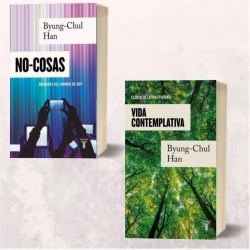 Dos Libros Byung Chul Han No Cosas Vida Contemplativa