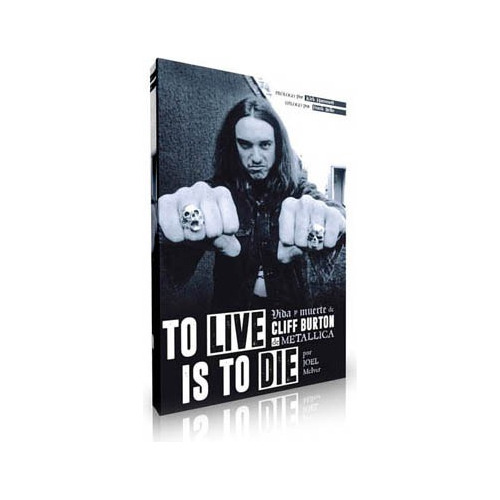 Vida Y Muerte De Cliff Burton De Metallica Libro