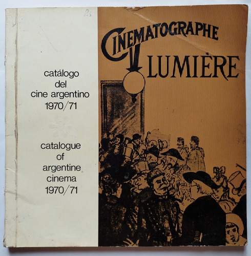 Catalogo Del Cine Argentino 1970 1971 Fondo Nacional Artes 