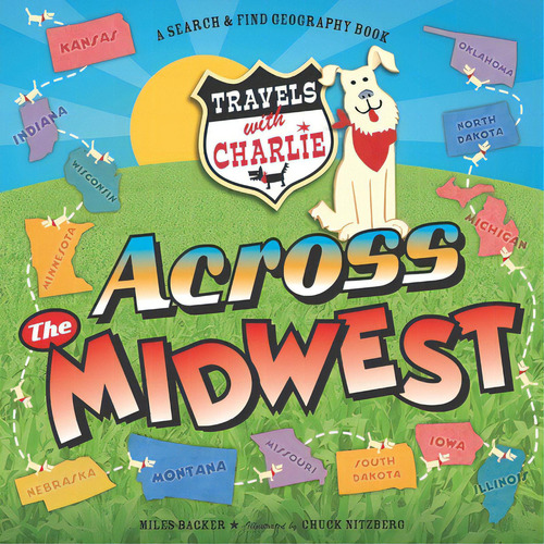 Travels With Charlie: Across The Midwest, De Nitzberg, Chuck. Editorial Blue Apple Books, Tapa Blanda En Inglés