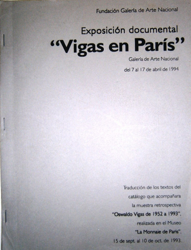 Oswaldo Vigas En Paris. Exposición Documental.