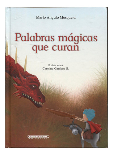 Libro Palabras Mágicas Que Curan