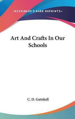 Libro Art And Crafts In Our Schools - Gaitskell, C. D.