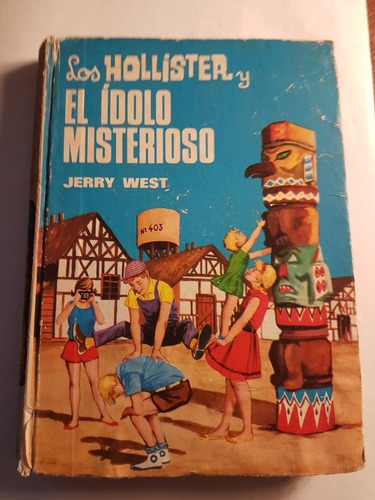 Los Hollister Y El Idolo Misterioso Jerry West Ed Toray 5