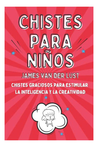 Libro : Libro De Chistes Para Niños - Chistes Graciosos.. 