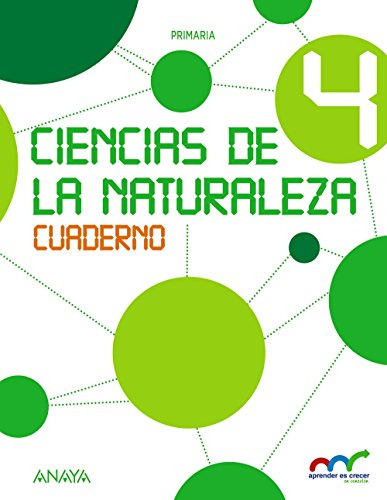 Ciencias De La Naturaleza 4 Cuaderno -aprender Es Crecer En