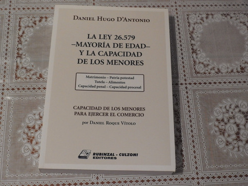 Ley 26.579 Mayoria De Edad Y Capacidad De Los Menores 