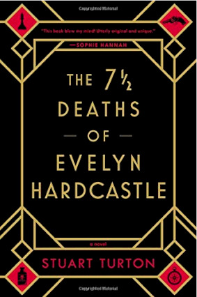 Libro The 7 1/2 Deaths Of Evelyn Hardcastle - Stuart Turton