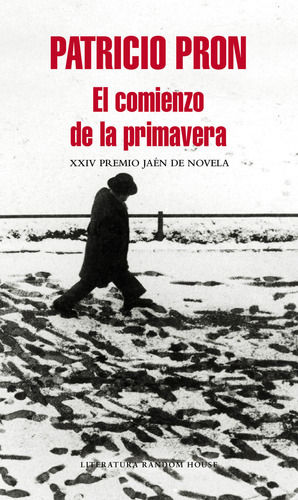 Comienzo De La Primavera,el (premio Jaen 08) - Pron,patricio