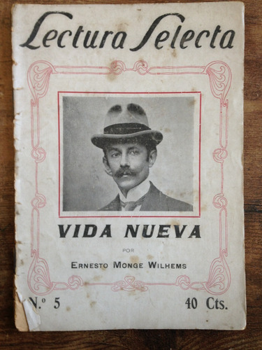 Ernesto Monge Wilhems Vida Nueva 1926