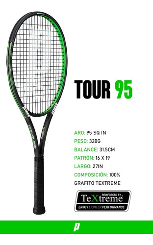 Raqueta Prince Textreme Tour 95 Oferta Pack X2