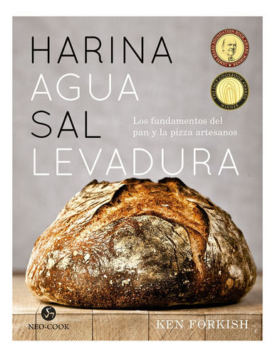 Harina Agua Sal Levadura - Ken Forkish - Neo Person - Libro