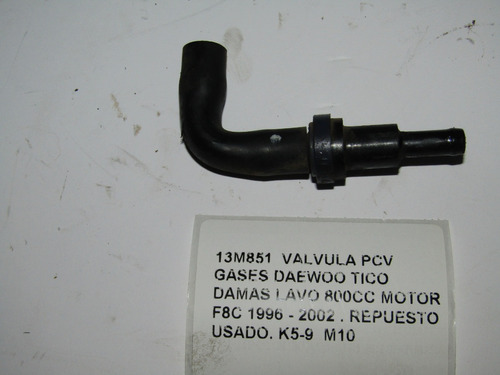 Valvula Pcv Gases Daewoo Tico Damas Lavo 800cc F8c 1996-2002