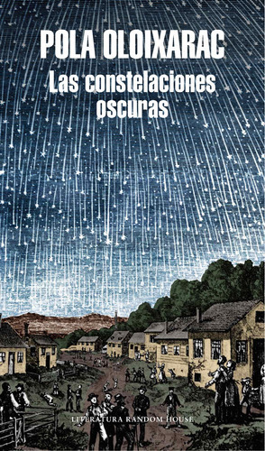 Las Constelaciones Oscuras, De Oloixarac, Pola. Serie Ah Imp Editorial Literatura Random House, Tapa Blanda En Español, 2017