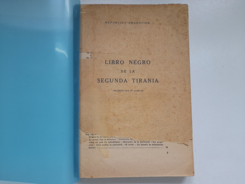 Libro Negro De La Segunda Tirania, Republica Argentina
