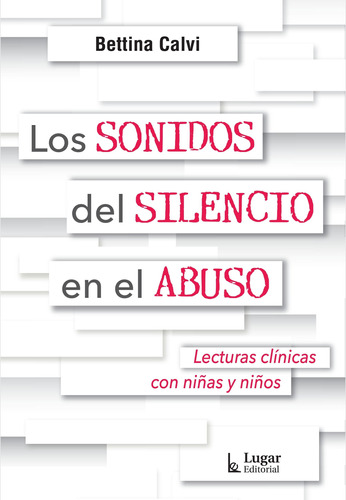 Libro Sonidos Del Silencio, Los - Calvi, Bettina