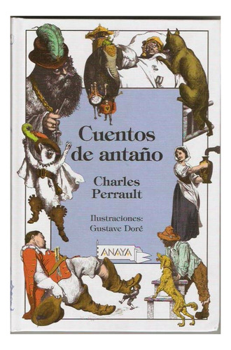 Cuentos De Antaño - Charles Perrault