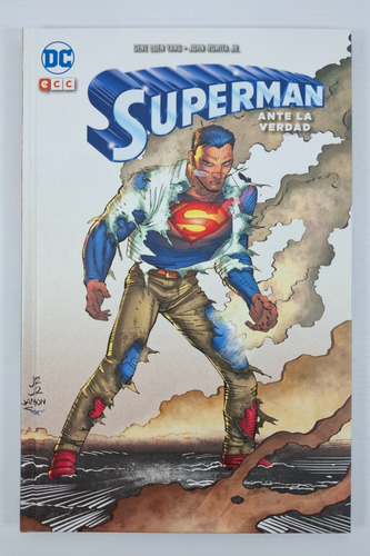 Superman - Ante La Verdad Ecc Dc Comics Tapa Dura