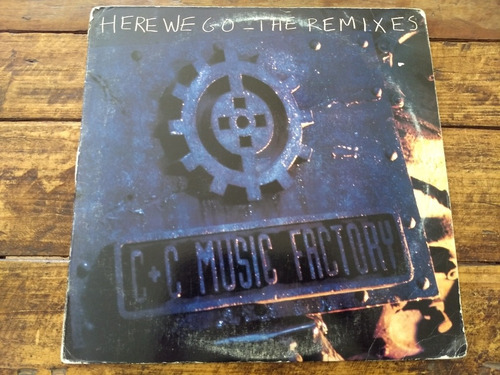 C&c Music Factory Here We Go Remixes Vinilo 12 Usa 1991