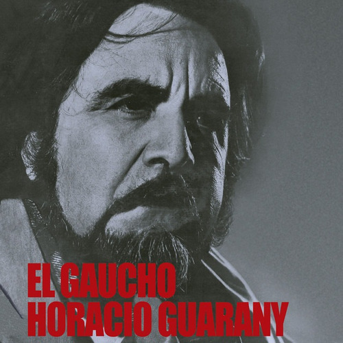 Horacio Guarany El Gaucho Lp De 1969 Impecable Sin Ruidos  !