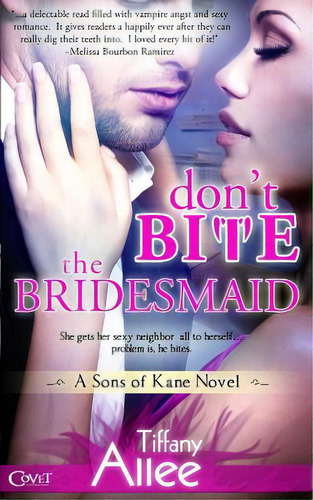 Don't Bite The Bridesmaid, De Allee, Tiffany. Editorial Createspace, Tapa Blanda En Inglés