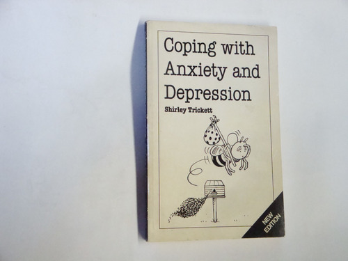 Coping With  Anxiety  And  Depression  -  Shirley  Trickett