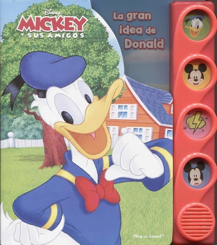 Mickey Y Sus Amigos - La Gran Idea De Donald * Dial Book