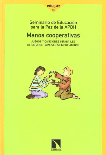 Manos Cooperativas + Cd -coleccion Mayor-