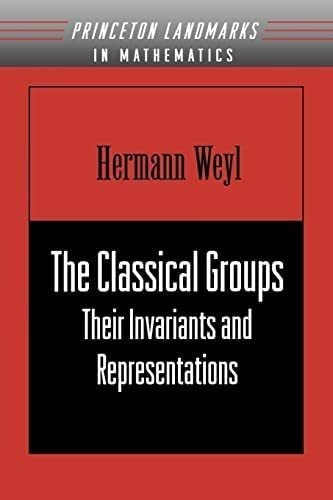 Libro: The Classical Groups: Their Invariants And Representa