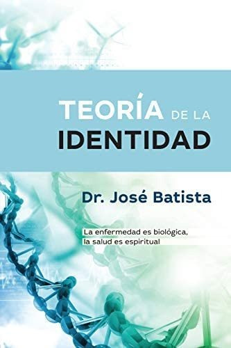 Teoria De La Identidad - Batista Jose D