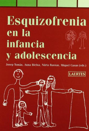 Libro Esquizofrenia En La Infancia Y La Adolescenc De Tomas