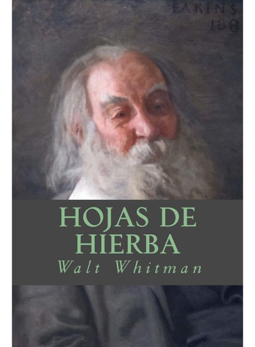 Hojas De Hierva_walt Whitman 